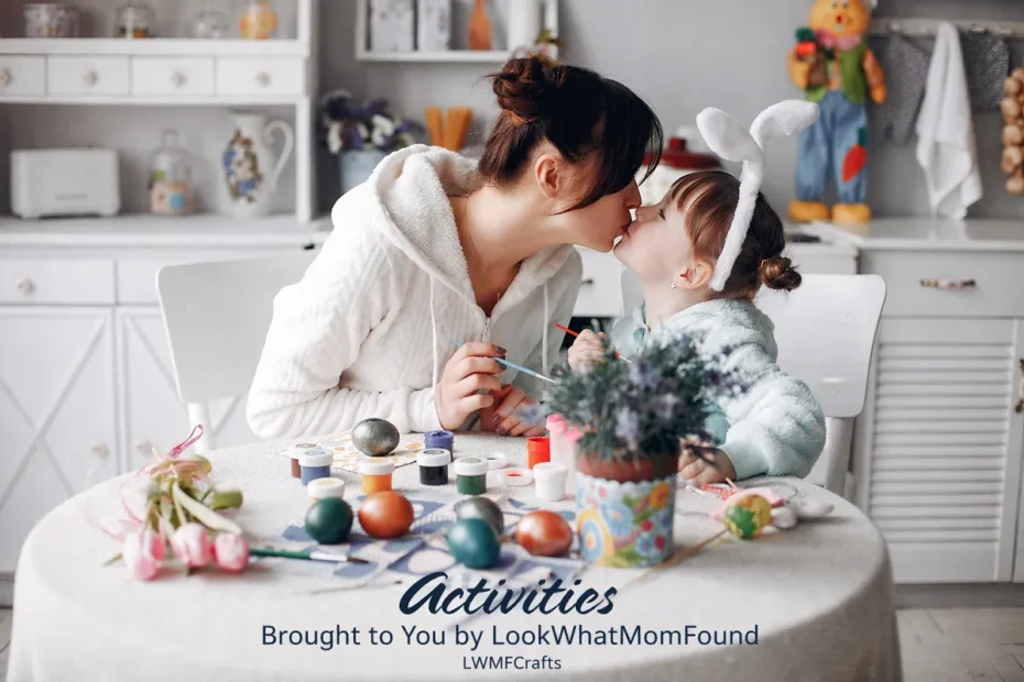 Mother and child painting Easter eggs together at a cozy kitchen table, Activities Brought to You by LookWhatMomFound LWMFCrafts.